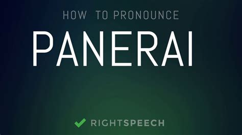 pronounce panerai|how do you pronounce panerai.